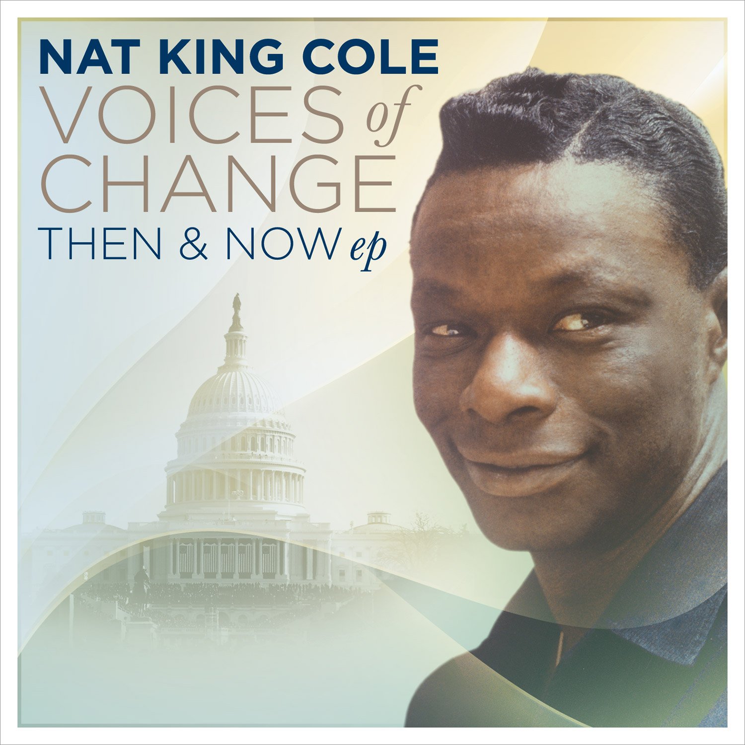 Nat King Cole - Voices of Change